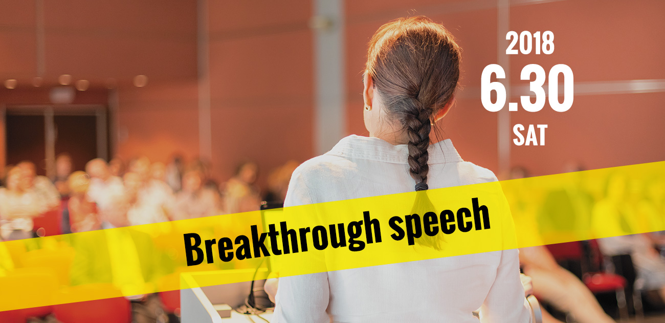 Breakingthrough speech